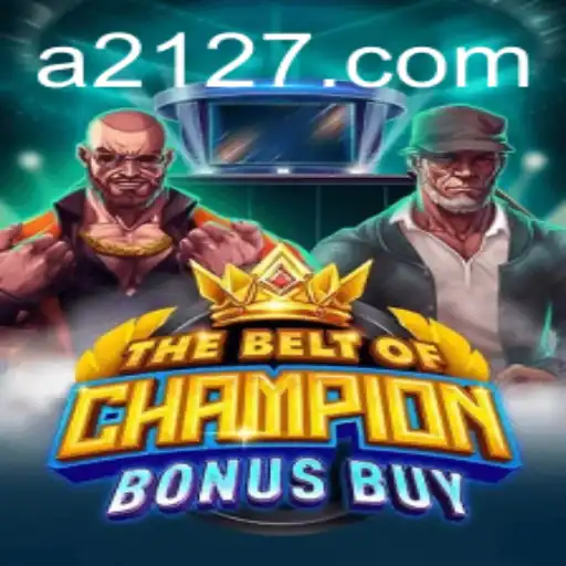 Exciting Adventures Await in TheBeltOfChampionBonusBuy